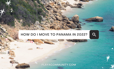 How to move to Panama in 2022