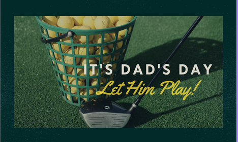 Father’s Day Golf Tournament