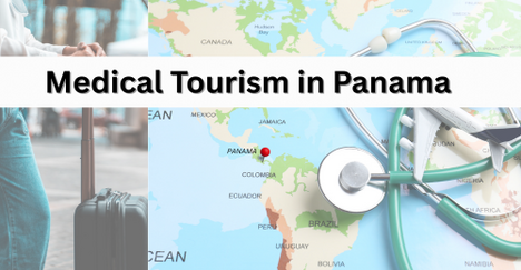 The Rise of Medical Tourism in Panama