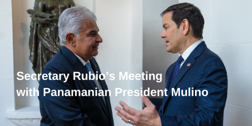 US Secretary Rubio Meets with Panamanian President Mulino