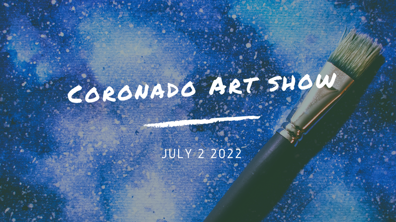 Coronado Art Show & Sale July 2