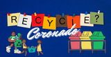 Can I Recycle in Coronado?
